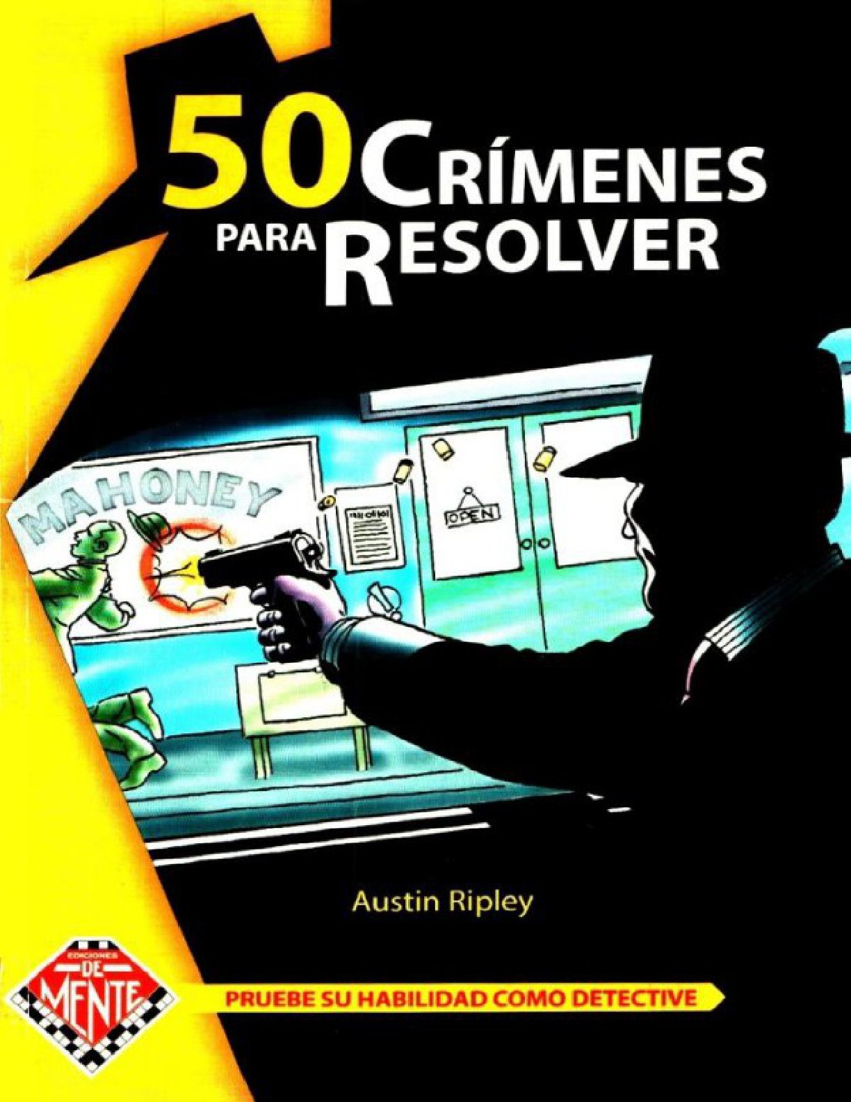 Cover of 50 Crimes to Solve (original Spanish edition)